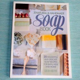 The Natural and Handmade Soap Book