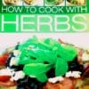 How to cook with herbs photo
