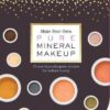 Pure Mineral Makeup Book